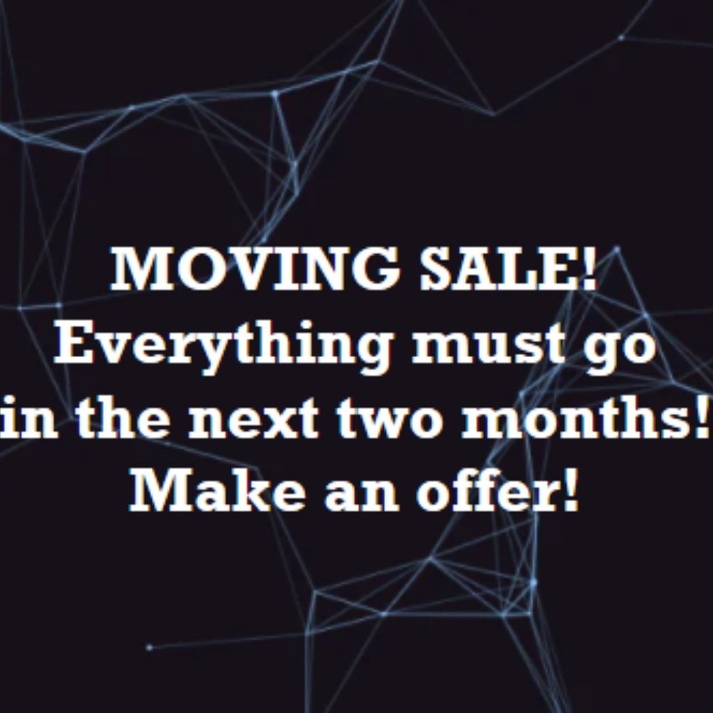 EVERYTHING MUST GO!